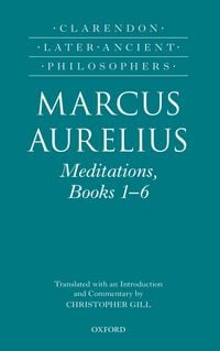 Produktbild: Marcus Aurelius: Meditations, Books 1-6