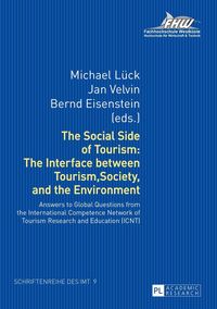 Produktbild: The Social Side of Tourism: The Interface between Tourism, Society, and the Environment