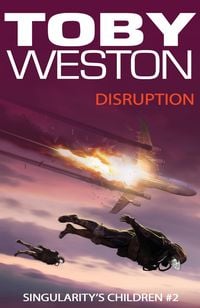 Produktbild: Disruption (Singularity's Children, #2)