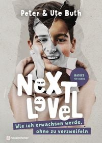 Produktbild: Next Level - Wie ich erwachsen werde, ohne zu verzweifeln