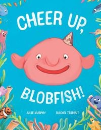 Produktbild: Cheer up, Blobfish!
