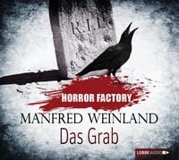 Bild vom Artikel Horror Factory - Das Grab vom Autor Manfred Weinland