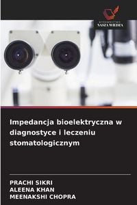 Produktbild: Impedancja bioelektryczna w diagnostyce i leczeniu stomatologicznym