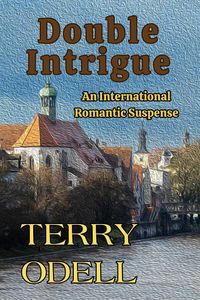 Produktbild: Double Intrigue: An International Romantic Suspense