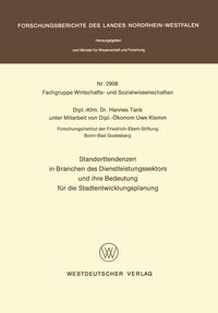Produktbild: Standorttendenzen in Branchen des Dienstleistungssektors und ihre Bedeutung f&uuml;r die Stadtentwicklungsplanung