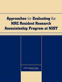 Produktbild: Approaches for Evaluating the NRC Resident Research Associateship Program at NIST