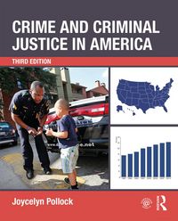 Produktbild: Pollock, J: Crime and Criminal Justice in America