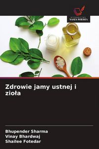 Produktbild: Zdrowie jamy ustnej i zio&iquest;a