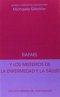 Produktbild: Rafael y los misterios de la enfermedad y la salud