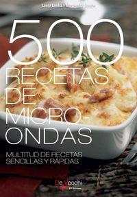 Produktbild: 500 Recetas de microondas. Multitud de recetas sencillas y r&aacute;pidas