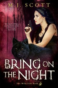 Produktbild: Bring On The Night (The Wild Side, #3)