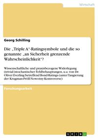 Produktbild: Die "Triple A"-Ratingsymbole und die so genannte "an Sicherheit grenzende Wahrscheinlichkeit"?