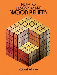 Produktbild: How to Design and Make Wood Reliefs