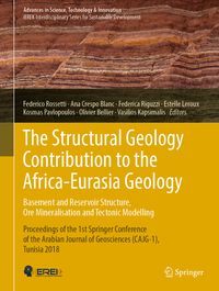 Produktbild: The Structural Geology Contribution to the Africa-Eurasia Geology: Basement and Reservoir Structure, Ore Mineralisation and Tectonic Modelling