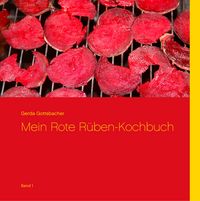 Produktbild: Mein Rote R&uuml;ben-Kochbuch