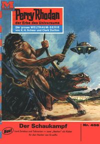 Produktbild: Perry Rhodan 456: Der Schaukampf