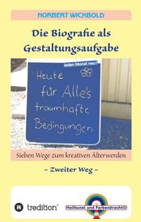 Produktbild: Sieben Wege zum kreativen &Auml;lterwerden 2