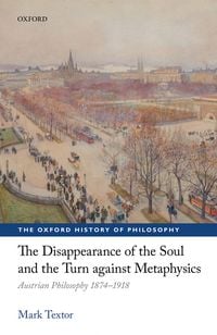 Produktbild: The Disappearance of the Soul and the Turn against Metaphysics