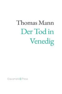Produktbild: Der Tod in Venedig (Giacomelli Press)