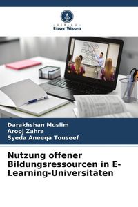 Produktbild: Nutzung offener Bildungsressourcen in E-Learning-Universit&auml;ten