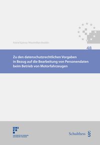 Produktbild: Zu den datenschutzrechtlichen Vorgaben in Bezug auf die Bearbeitung von Personendaten beim Betrieb von Motorfahrzeugen
