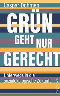 Produktbild: Gr&uuml;n geht nur gerecht
