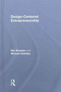 Produktbild: Basadur, M: Design-Centered Entrepreneurship