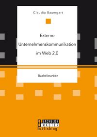 Produktbild: Externe Unternehmenskommunikation im Web 2.0
