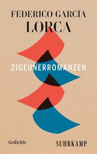 Bild vom Artikel Zigeunerromanzen / Primer romancero gitano vom Autor Federico García Lorca