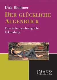 Produktbild: Der gl&uuml;ckliche Augenblick