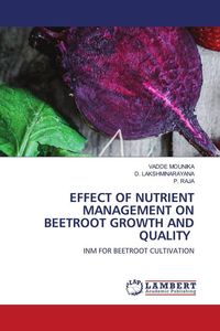 Produktbild: Effect Of Nutrient Management On Beetroot Growth and Quality