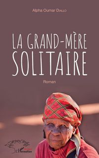 Produktbild: La grand-m&egrave;re solitaire