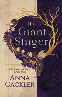 Produktbild: The Giant Singer (The Sibylline Saga, #2)
