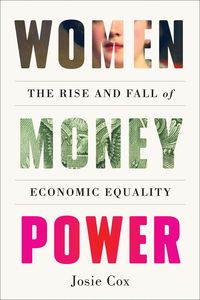 Bild vom Artikel Women Money Power vom Autor Josie Cox