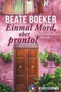 Produktbild: Einmal Mord, aber pronto! (Florentinische Morde 4)