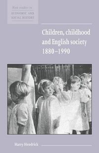 Produktbild: Children, Childhood and English Society, 1880 1990
