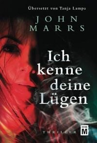Produktbild: Ich kenne deine L&uuml;gen
