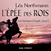 Produktbild: Les Chroniques d'Argalh, T7 : L'&Eacute;p&eacute;e des Rois