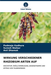 Produktbild: Wirkung Verschiedener Rhizobium-Arten Auf