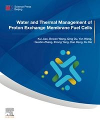 Produktbild: Water and Thermal Management of Proton Exchange Membrane Fuel Cells