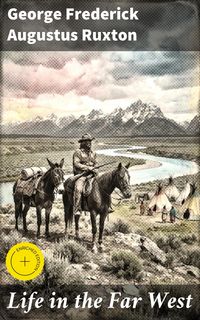 Produktbild: Life in the Far West