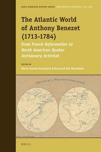 Produktbild: The Atlantic World of Anthony Benezet (1713-1784)