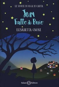 Produktbild: Jum fatto di buio. Le storie di Olga di carta