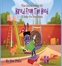 Produktbild: The Adventures Of Harold From The Hood