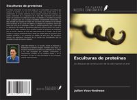 Produktbild: Esculturas de prote&iacute;nas