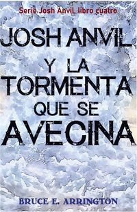 Produktbild: Josh Anvil y la tormenta que se avecina