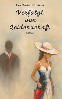 Produktbild: Verfolgt von Leidenschaft