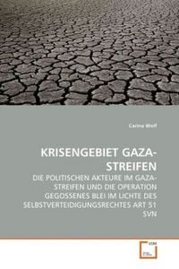 Produktbild: Wolf, C: Krisengebiet Gaza-Streifen