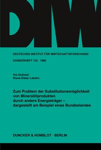 Produktbild: Zum Problem der Substitutionsm&ouml;glichkeit von Mineral&ouml;lprodukten durch andere Energietr&auml;ger -