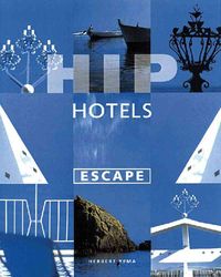Produktbild: Hip Hotels Hip Hotels Escape